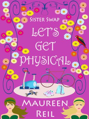 cover image of Let's Get Physical